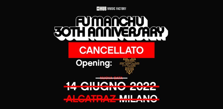 fu manchu concerto annullato