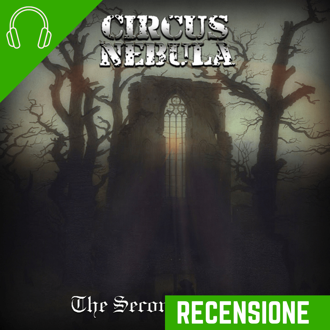 Recensione The Second Coming nuovo disco dei Circus NEbula