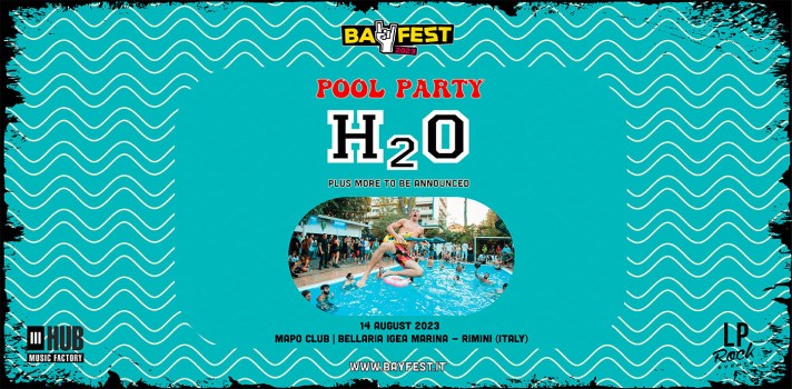 bay fest 2023 h20 pool party