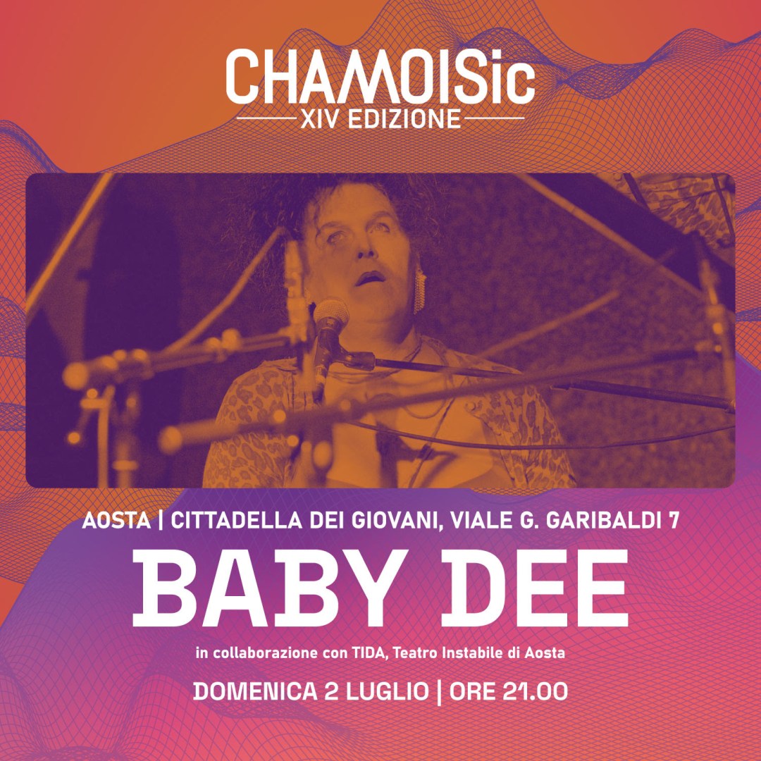 CHAMOISic Festival: al via domenica 2 luglio ore 21 alla Cittadella dei Giovani di Aosta con il concerto di Baby Dee