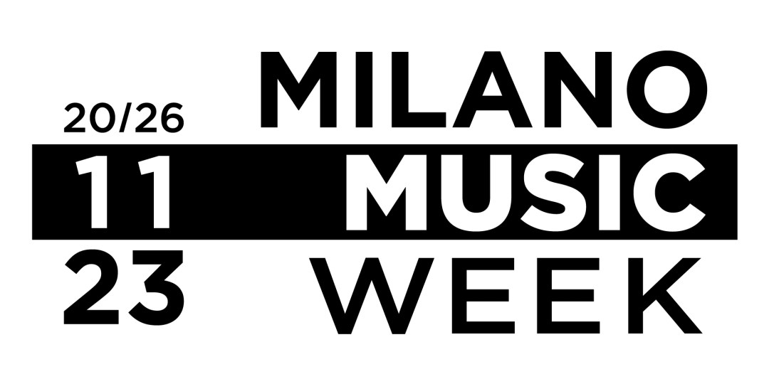 Milano Music Week - 10-26 novembre 2023