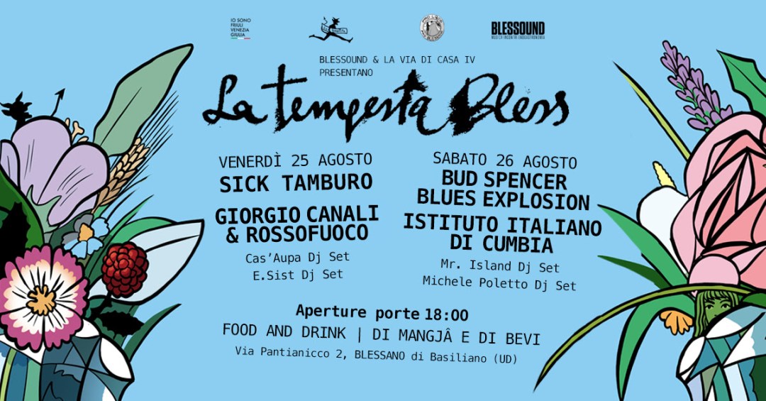 La Tempesta Bless 25 26 agosto udine