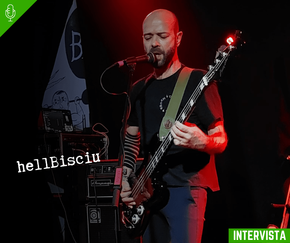 hellBisciu durante un'esibizione